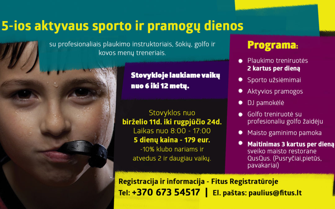 Fitus vasaros sporto stovykla!